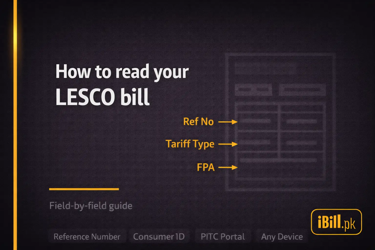 How to Read Your LESCO Electricity Bill — Field-by-Field Guide